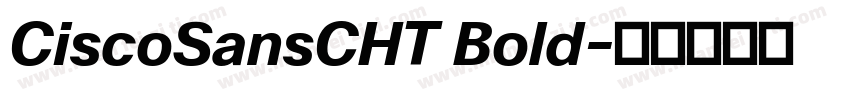 CiscoSansCHT Bold字体转换